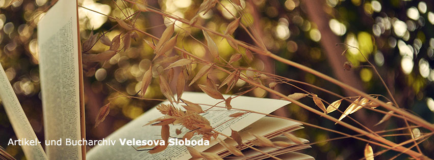 Artikel- und Bucharchiv Velesova Sloboda | Startseite