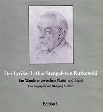 Wolfgang A. Ritter | Der Lyriker Lothar Stengel von Rutkowski
